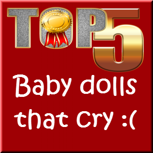 Baby Dolls that Cry